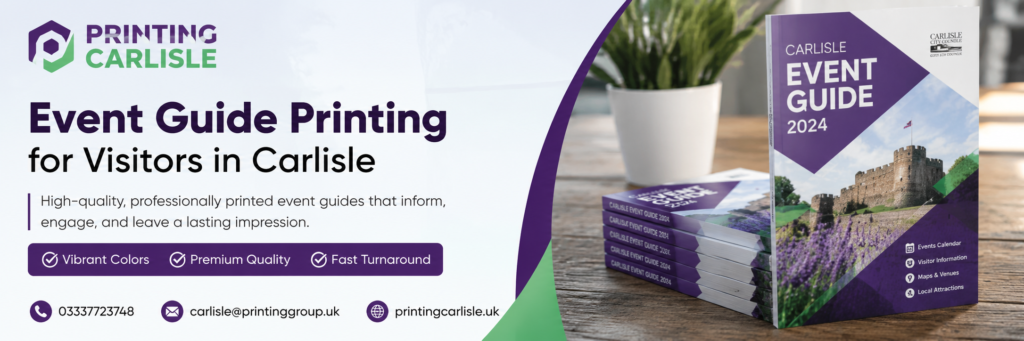 Event Guide Printing for Visitors in Carlisle